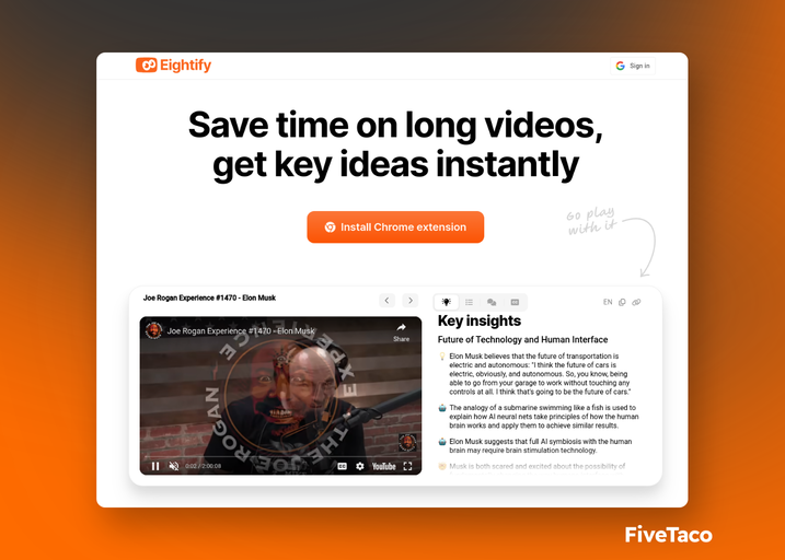 Eightify | FiveTaco