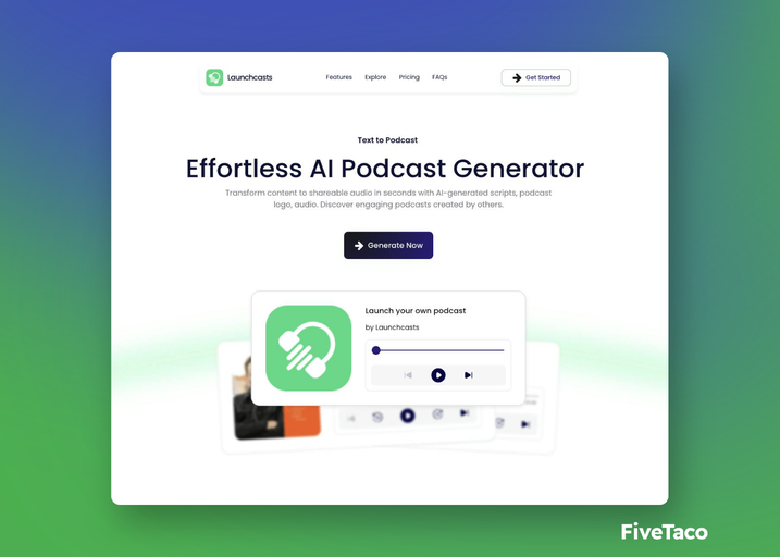 Launchcasts | FiveTaco