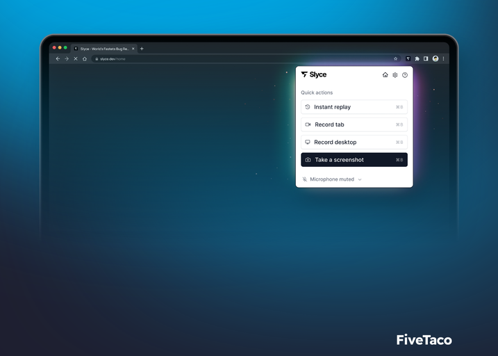 Slyce | FiveTaco